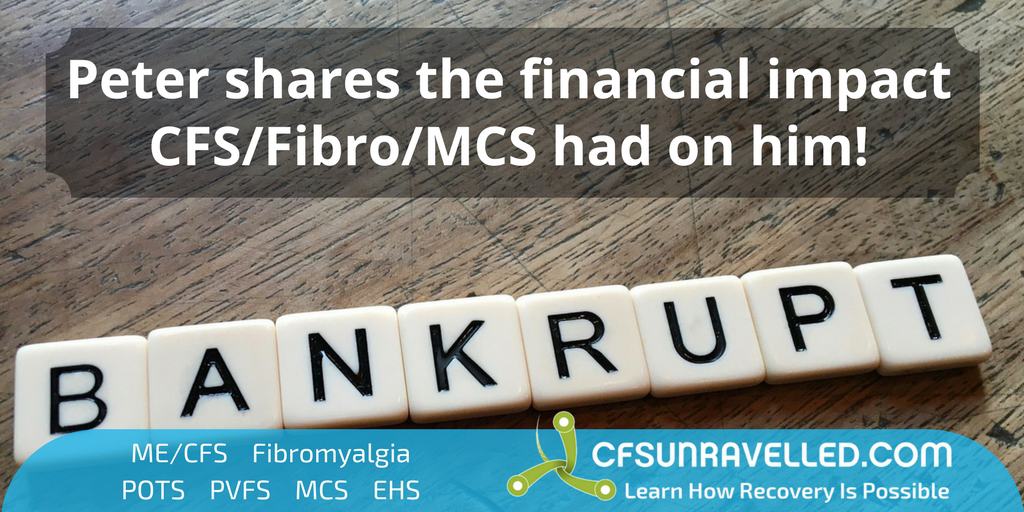 Bankrupt spelled using  scrabble tiles with quote about financial impat of CFS/Fibromyalgia/MCS