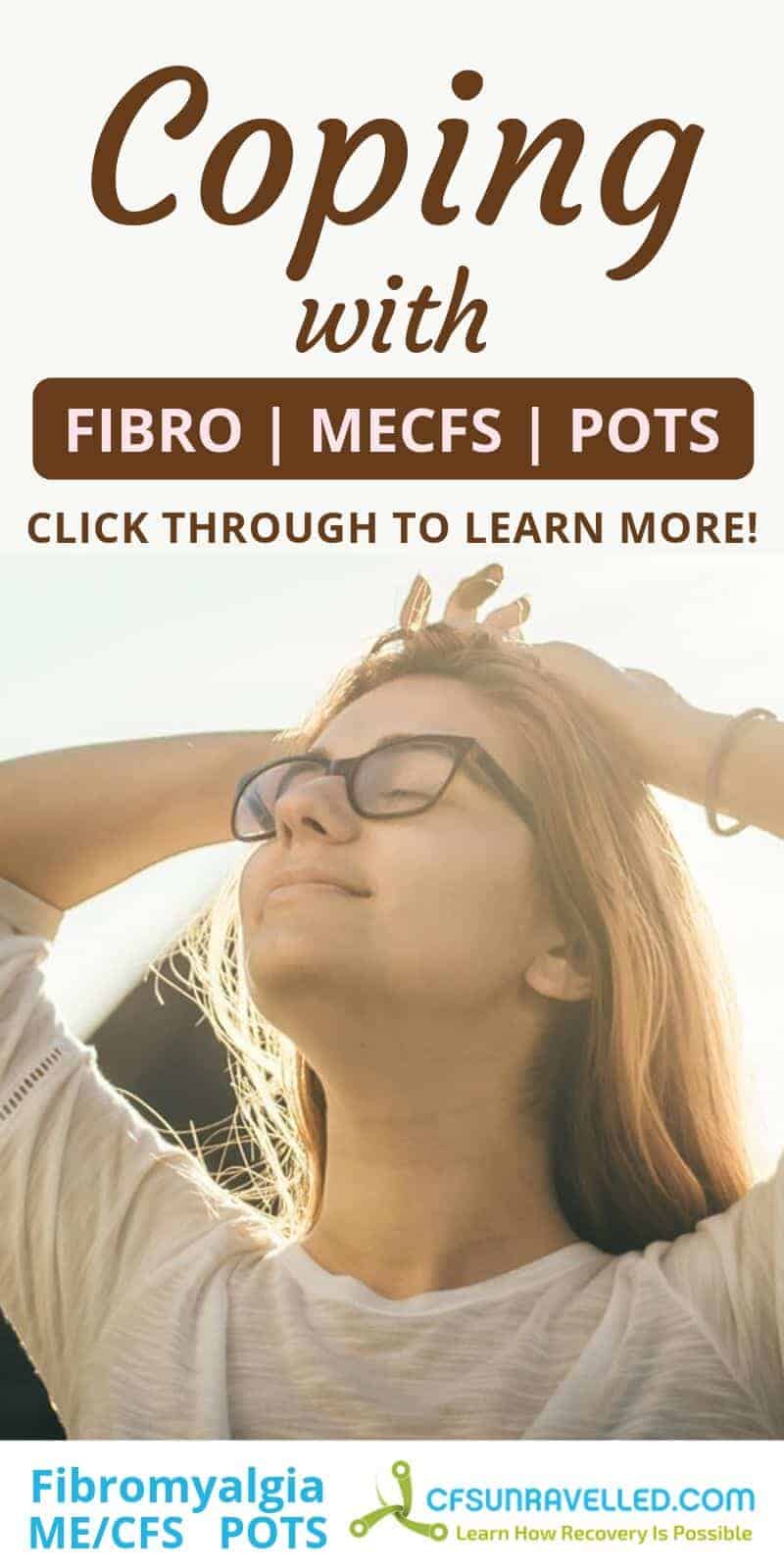 woman with sun behind her with headline about coping with fibro mecfs pots
