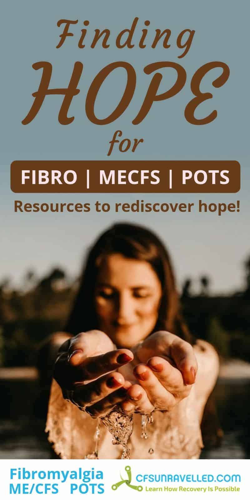 woman reaching forward with headline about hope for fibromyalgia mecfs pots